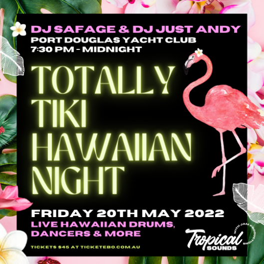 Totally Tiki Hawaiian Night